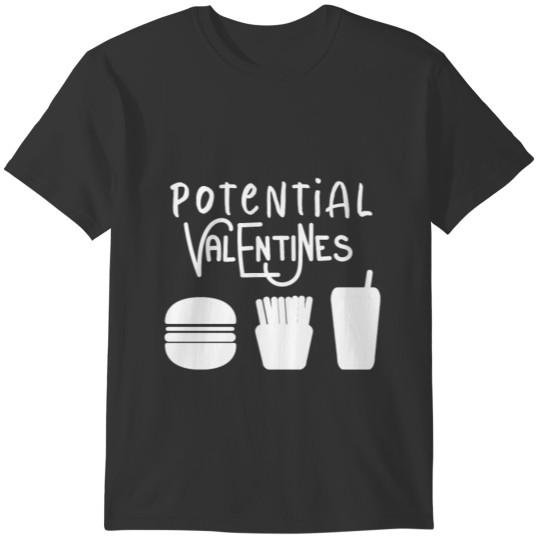 potential valentines gift T-shirt