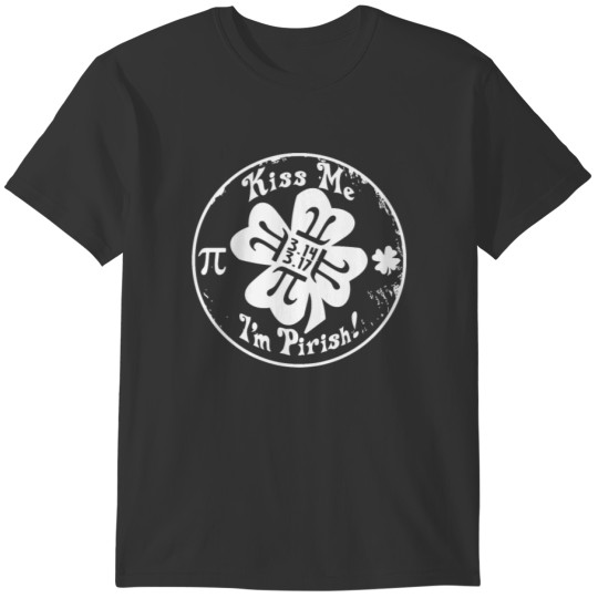 Epic Pi Day and St Patricks Day 2 in 1 T-shirt