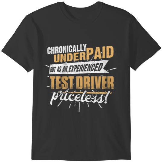 Shirts for Men, Job Shirt Test Driver T-shirt