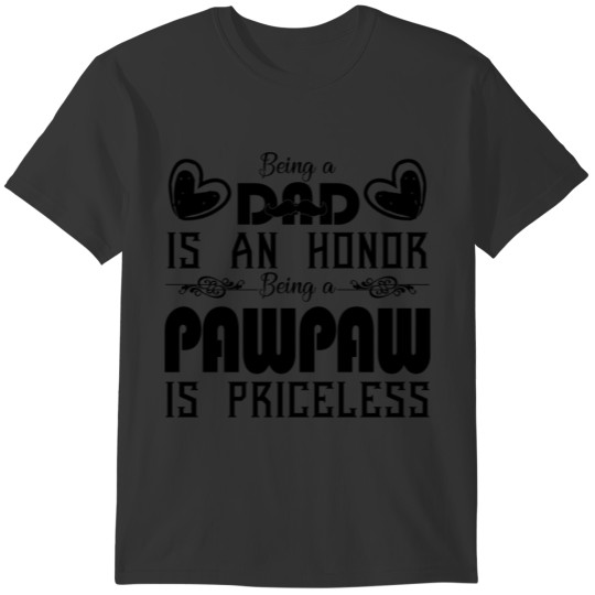 Being A Pawpaw Is Priceless Mug T-shirt