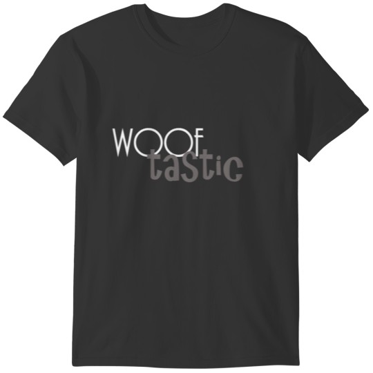 wooftastic T-shirt