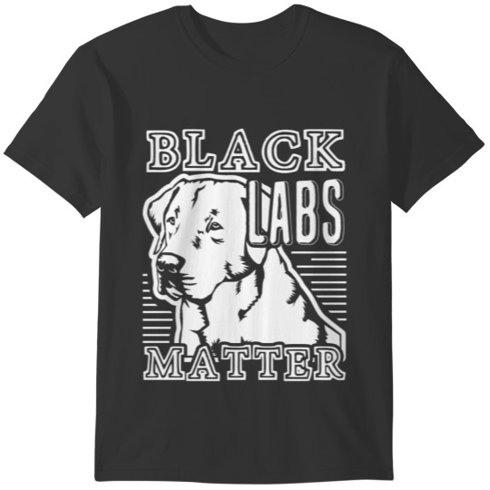 Black Lab Matter Shirt T-shirt