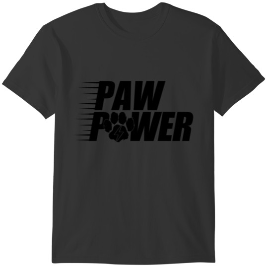 Paw Power Furry Animals Paw Dog Cat writing T-shirt