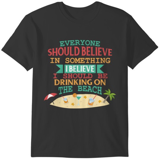 Beach - Drinking T-shirt