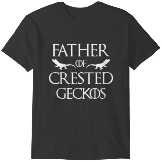 Crested Geckos Father T-shirt
