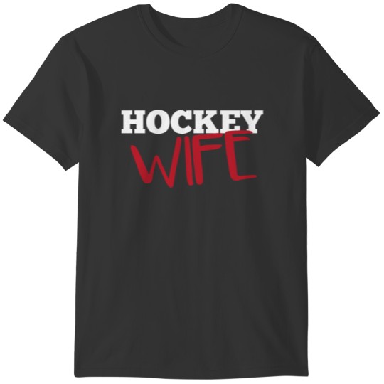 Hockey Wife T-shirt
