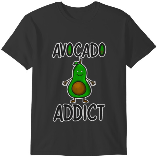 Avocado Vegetable Healthy Addicted Friends Gift T-shirt