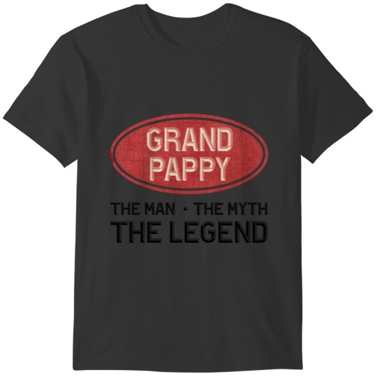grandpappy the legend T-shirt