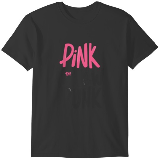 pink is new punk T-shirt