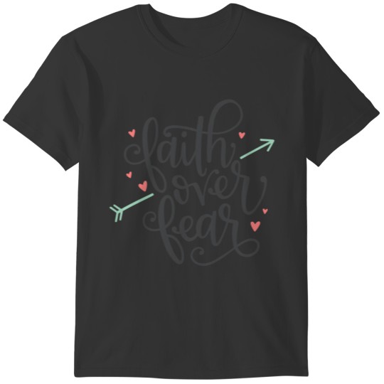 Faith Over Fear Dark T-shirt