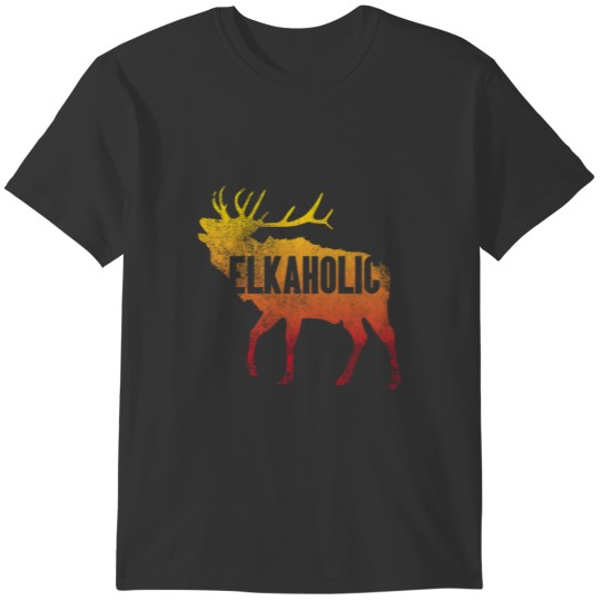 Vintage Elkaholic Funny Elk Hunting design for T-shirt