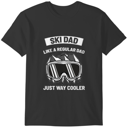 Skiing Ski Dad T-shirt