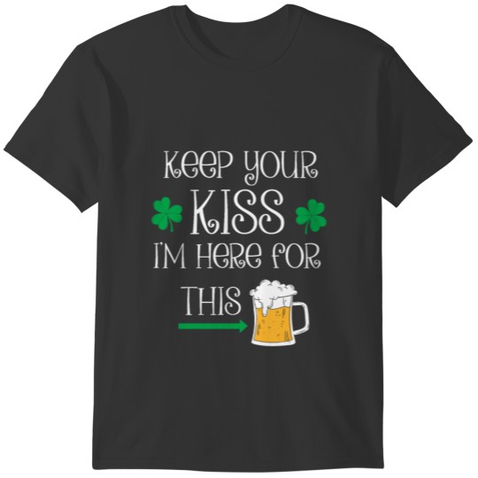 Kiss the Beer T-shirt