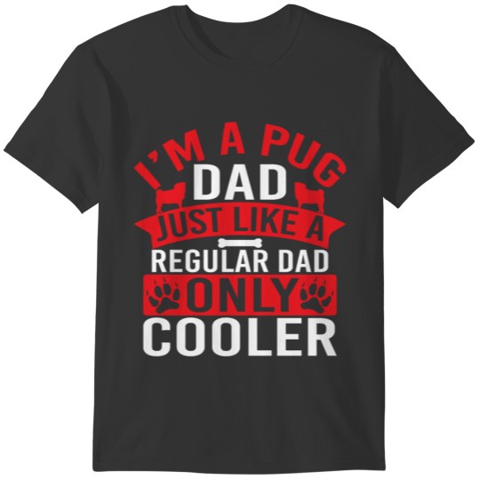 Pug Dad animal pet T-shirt