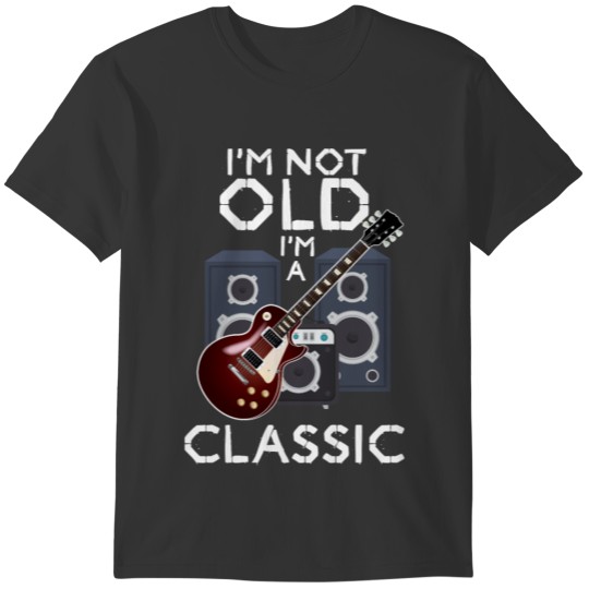 Old Classic Guitar Birthday Guitarist Musician T-shirt