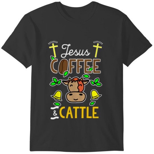 Jesus Coffee ans Cattle T-shirt
