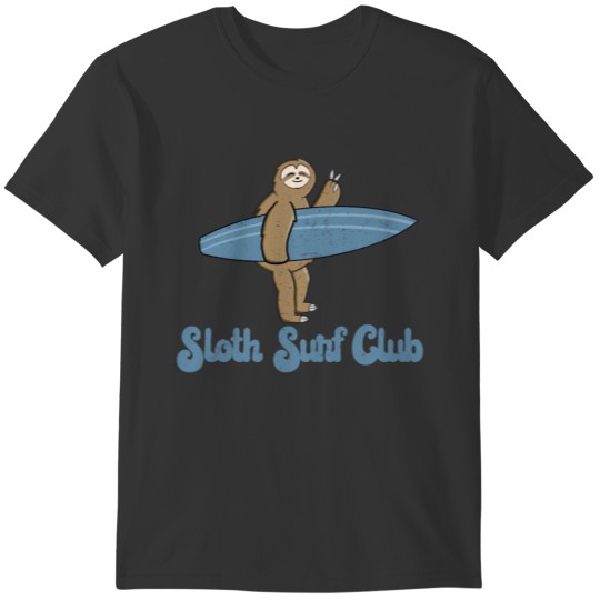 Sloth Surf Club Funny Sloth with Surfboard T-shirt