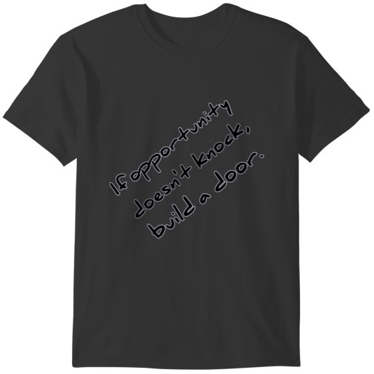 opportunity T-shirt