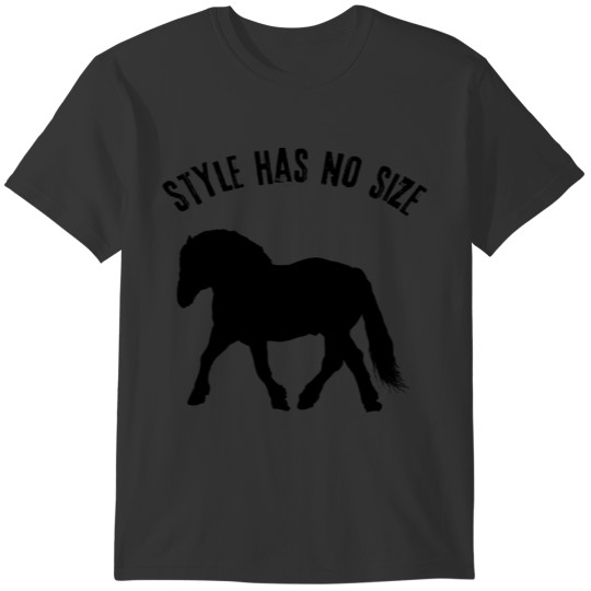 style has no size T-shirt