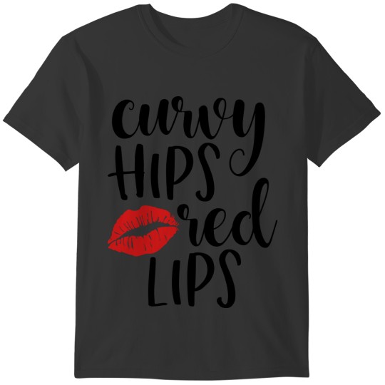 Curvy Hips Red Lips, Curvy, sexy, lips T-shirt