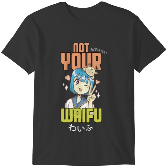 No Waifu T-shirt