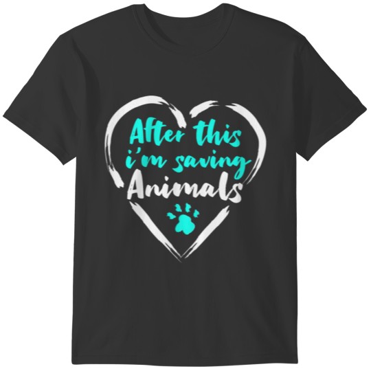 Saving Animals Veterinary Assistant Veterinarian T-shirt