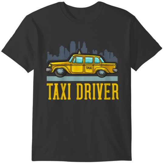 Taxi Driver Gift New York City T-shirt