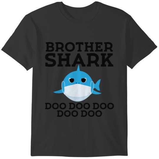 Brother Shark Quarantine Doo Doo T-shirt