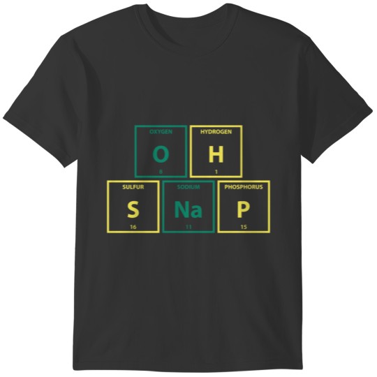 Chemistry student saying chemist gift T-shirt