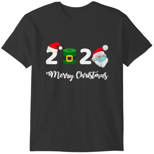 Merry Christmas 2020 - Quarantine Edition II T-shirt