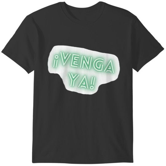Venga Ya T-shirt