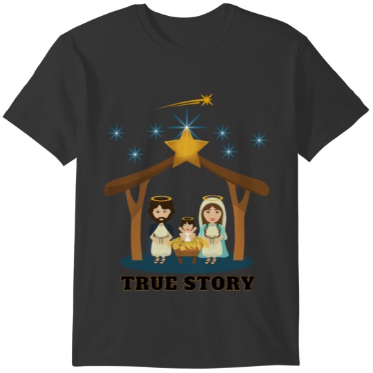 True Story Joseph Maria Jesus Christmas Night T-shirt