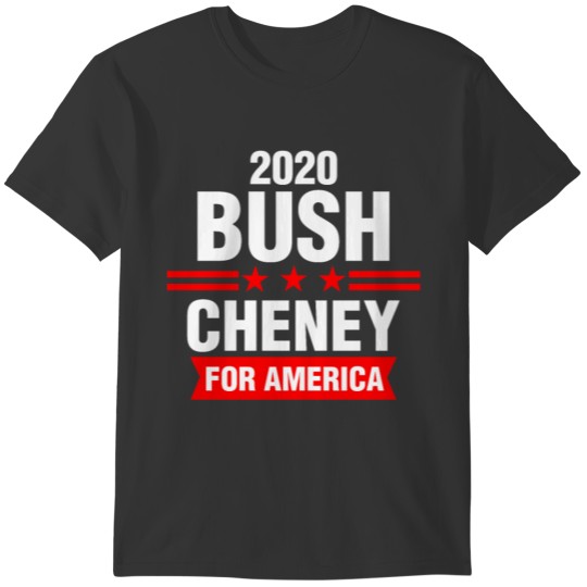 2020 US Election Richard Bruce Cheney for America T-shirt
