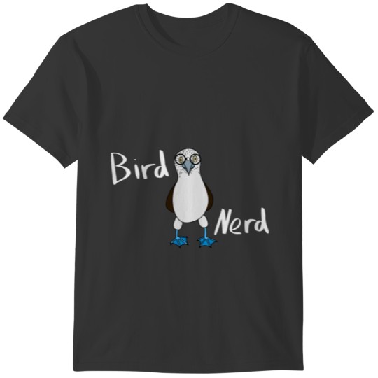 Bird nerd - Blue Footed Booby T-shirt