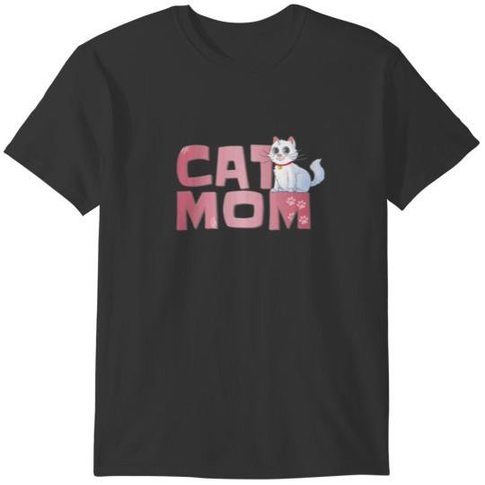 Cat Mom White Cat Cat Mommy Cat Lover T-shirt