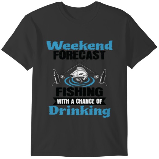 Funny Gift - Funny Weekend Fishing Fisherman T-shirt