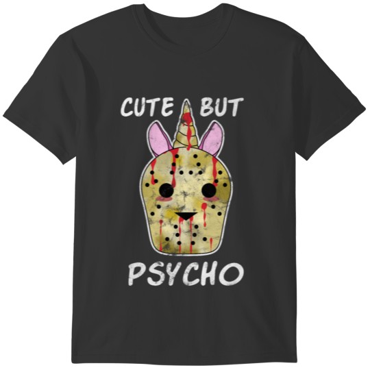 Cute But Psycho Hocky Mask Unicorn for Halloween T-shirt
