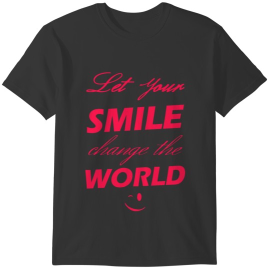 let your mile change the world T-shirt