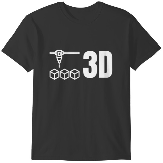 3D Printer Nerd 3D Printing Enthusiast Model Geek T-shirt