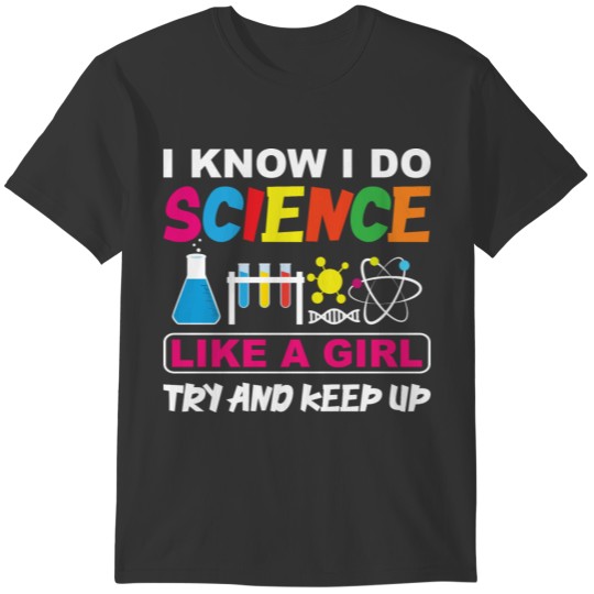 Chemistry Teacher Science Funny Saying T-shirt