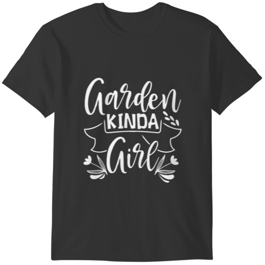 Garden Kinda Girl T-shirt