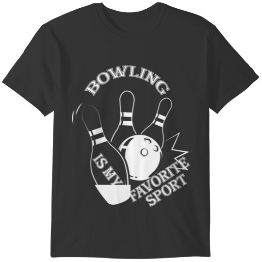 bowling is my favorite sport Classic T-Shir T-shirt