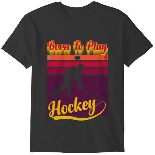 Born To Play Hockey Men Vintage Love Of The Sport T-shirt