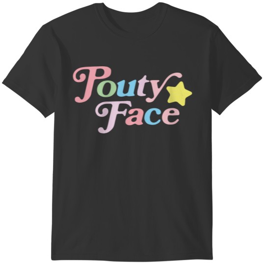 Pouty Face T-shirt