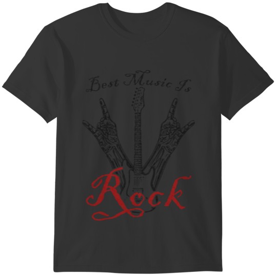 Best Music Is Rock Music T-shirt