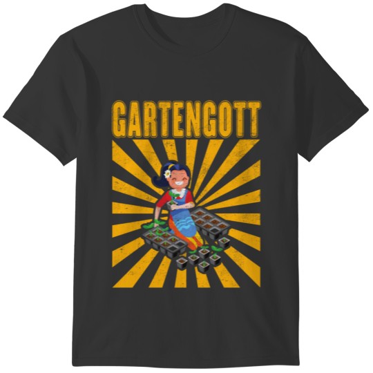Garden God And Garden God In The Garden T-shirt