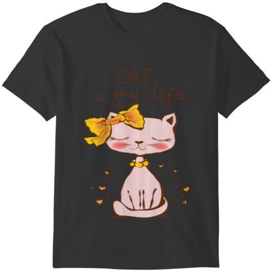 cat is my life T-shirt