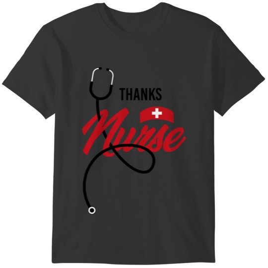 Thanks Nurse ( Happy Nurse day ) 12 may T-shirt