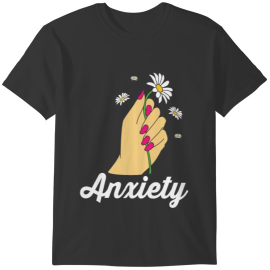 Mental Health Awareness Flower For Women Anxiety T-shirt
