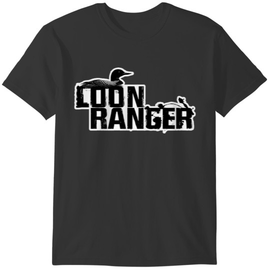 Loon Ranger T-shirt